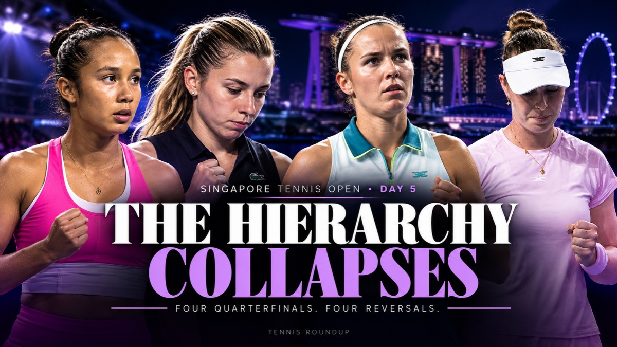 Singapore Tennis Open 2026 Day 5: The Hierarchy Collapses